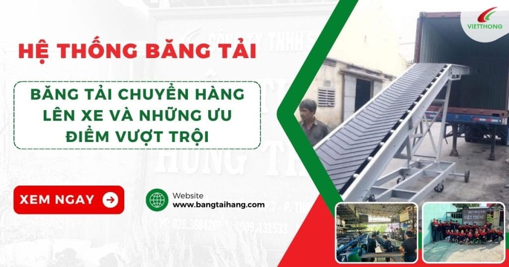 Băng Tải Chuyển Hàng Lên Xe Container, Xe Tải 1 Băng tải chuyển hàng lên xe