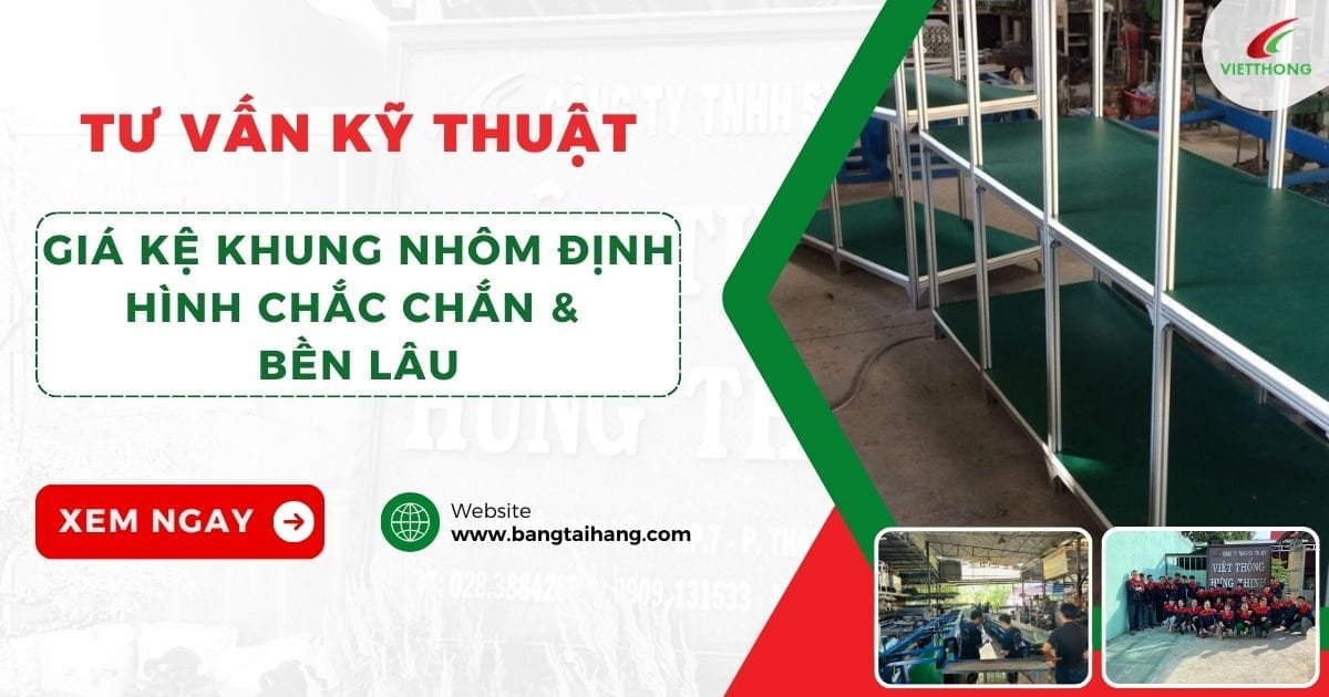 Giá Kệ Khung Nhôm Định Hình Chất Lượng Cao Cho Nhà Kho 1 Giá Kệ Khung Nhôm Định Hình Chắc Chắn & Bền Lâu